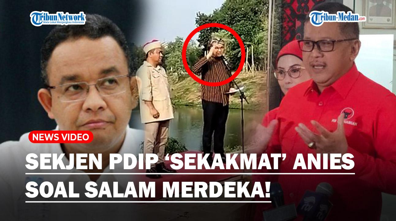 SEKJEN-PDIP-Kritik-Habis-habisan-Anies-Baswedan-Soal-Salam-Merdeka-dengan-Tangan-Tak-Dikepal.jpg