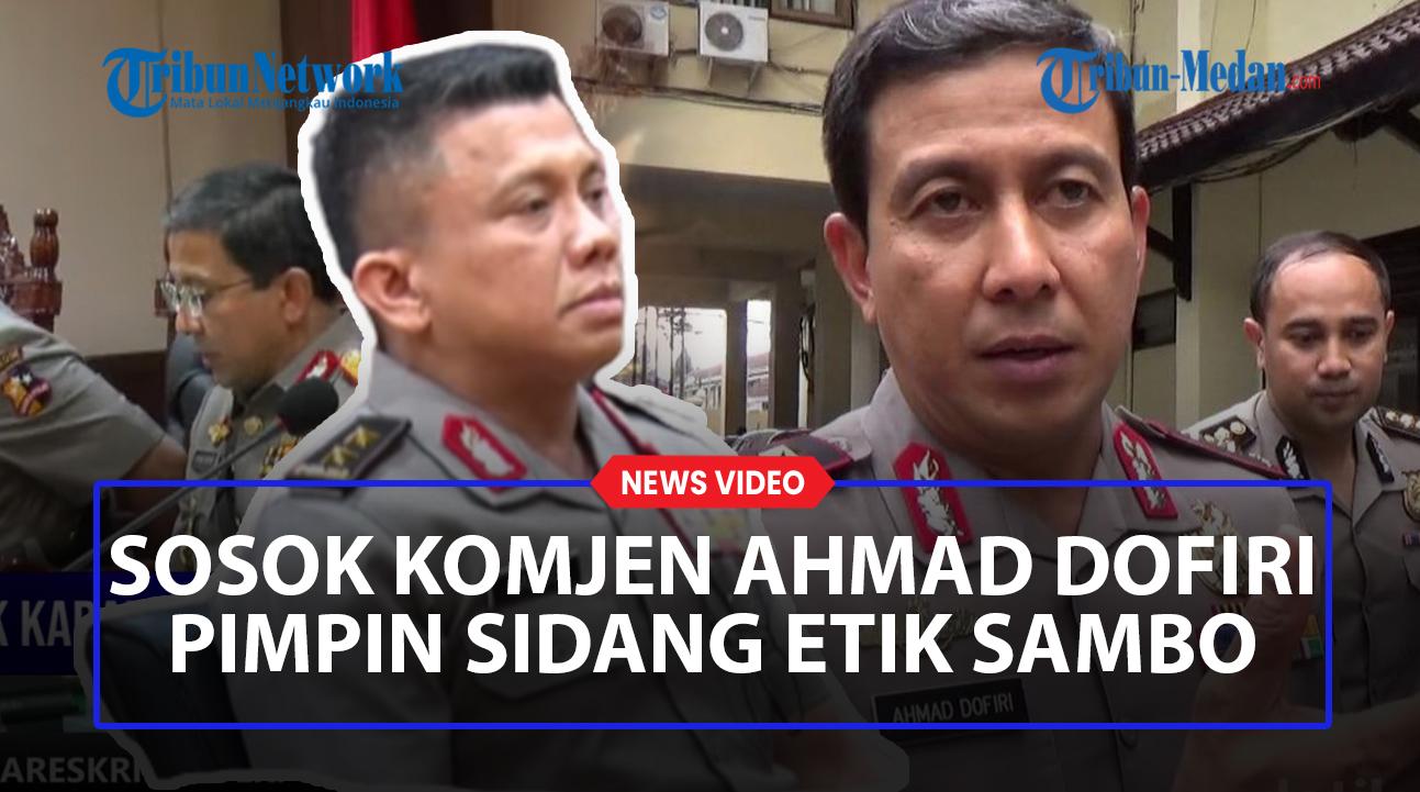SOSOK-Komjen-Ahmad-Dofiri-Pemimpin-Sidang-Etik-Ferdy-Sambo-Punya-Sepak-Terjang-Cemerlang.jpg