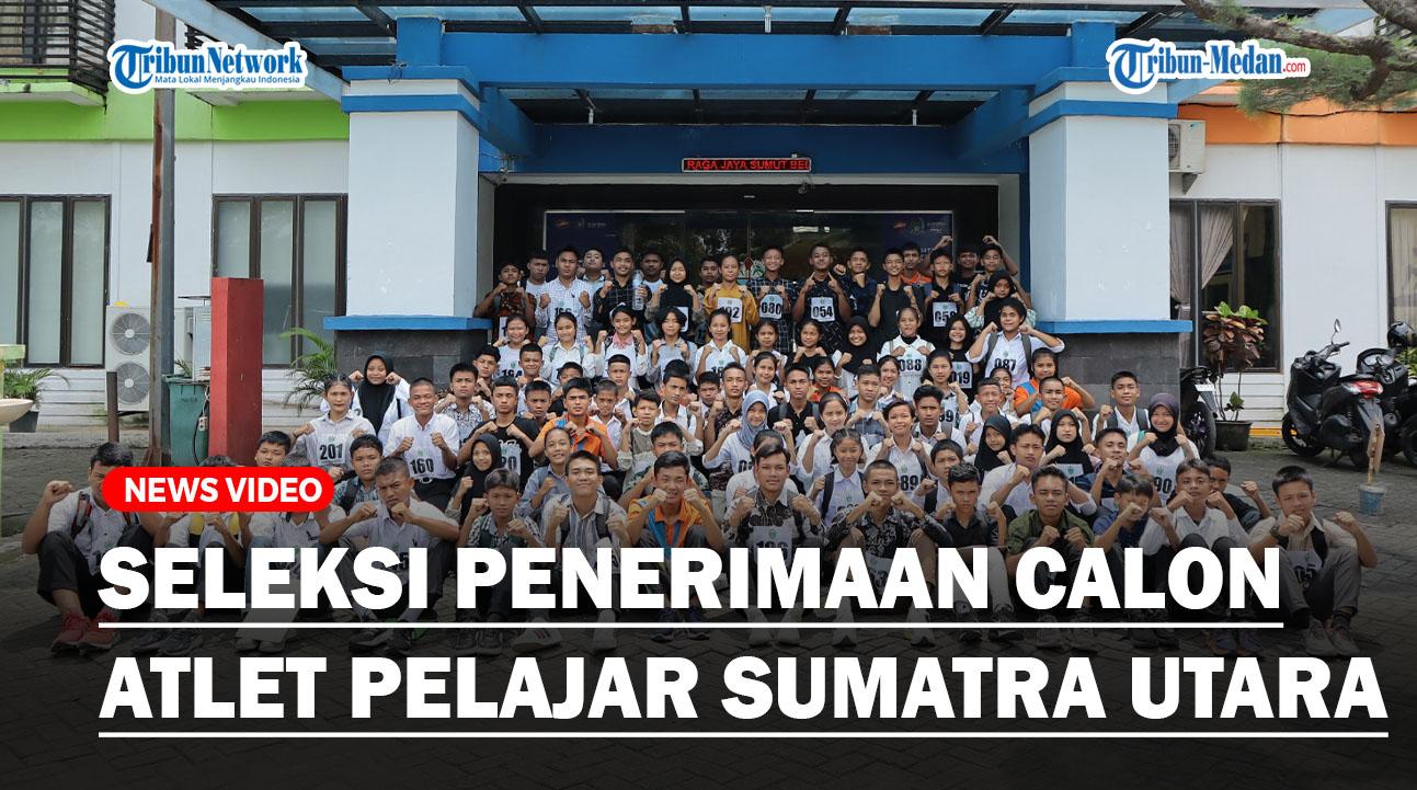 Seleksi-Penerimaan-Calon-Atlet-Pelajar-Sumatra-UtaraS.jpg