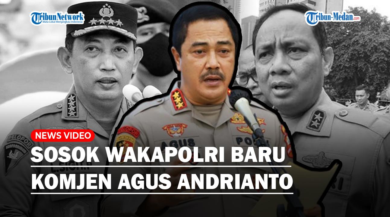 Sosok-Komjen-Agus-Andrianto-Mantan-Kapolda-Sumut-Resmi-Jabat-Wakapolri-Ahli-di-Bidang-Reserse.jpg