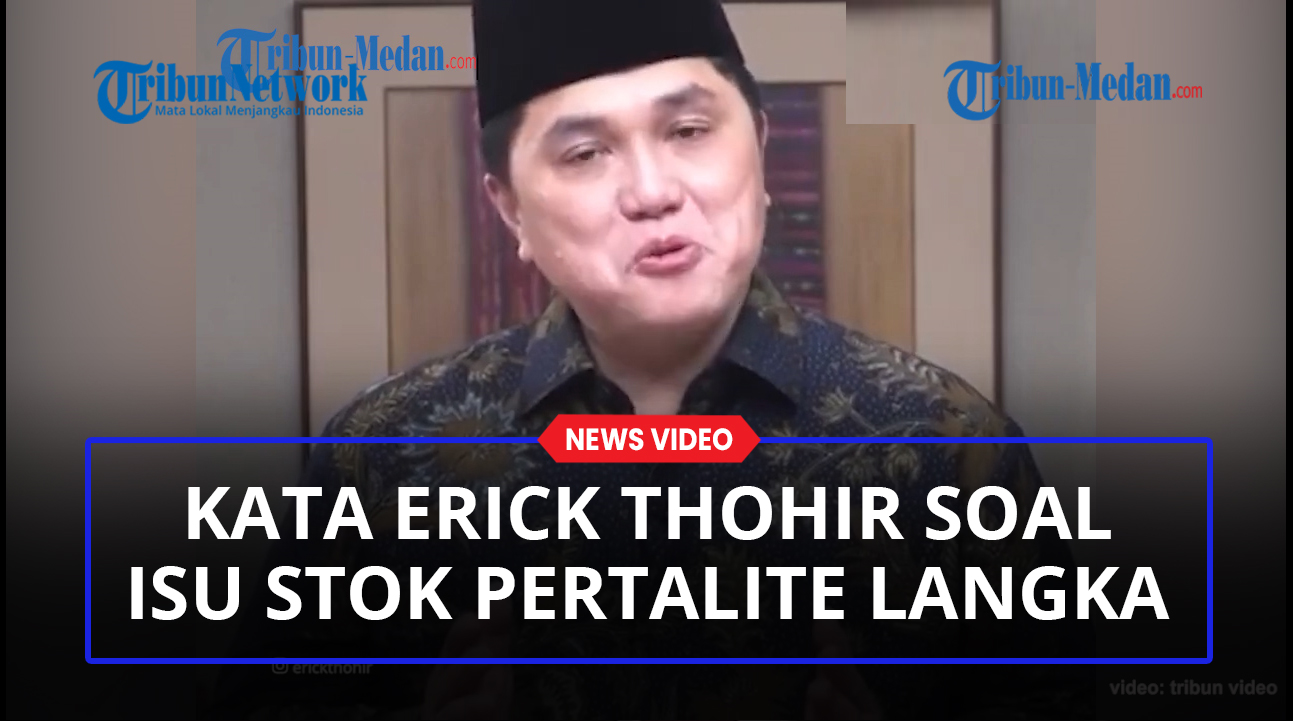 Stok-Pertalite-Dikabarkan-Langka-Menteri-Erick-Thohir-Tak-Perlu-Ribut-Sumbernya-Cukup.jpg