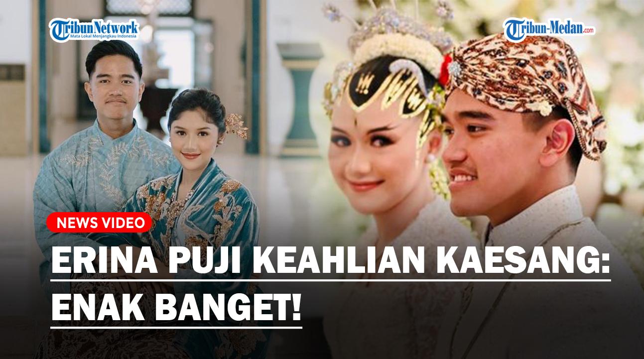 Terungkap-Keahlian-Kaesang-usai-Menikah-Erina-Gudono-Puji-Suaminya-Enak-Banget.jpg