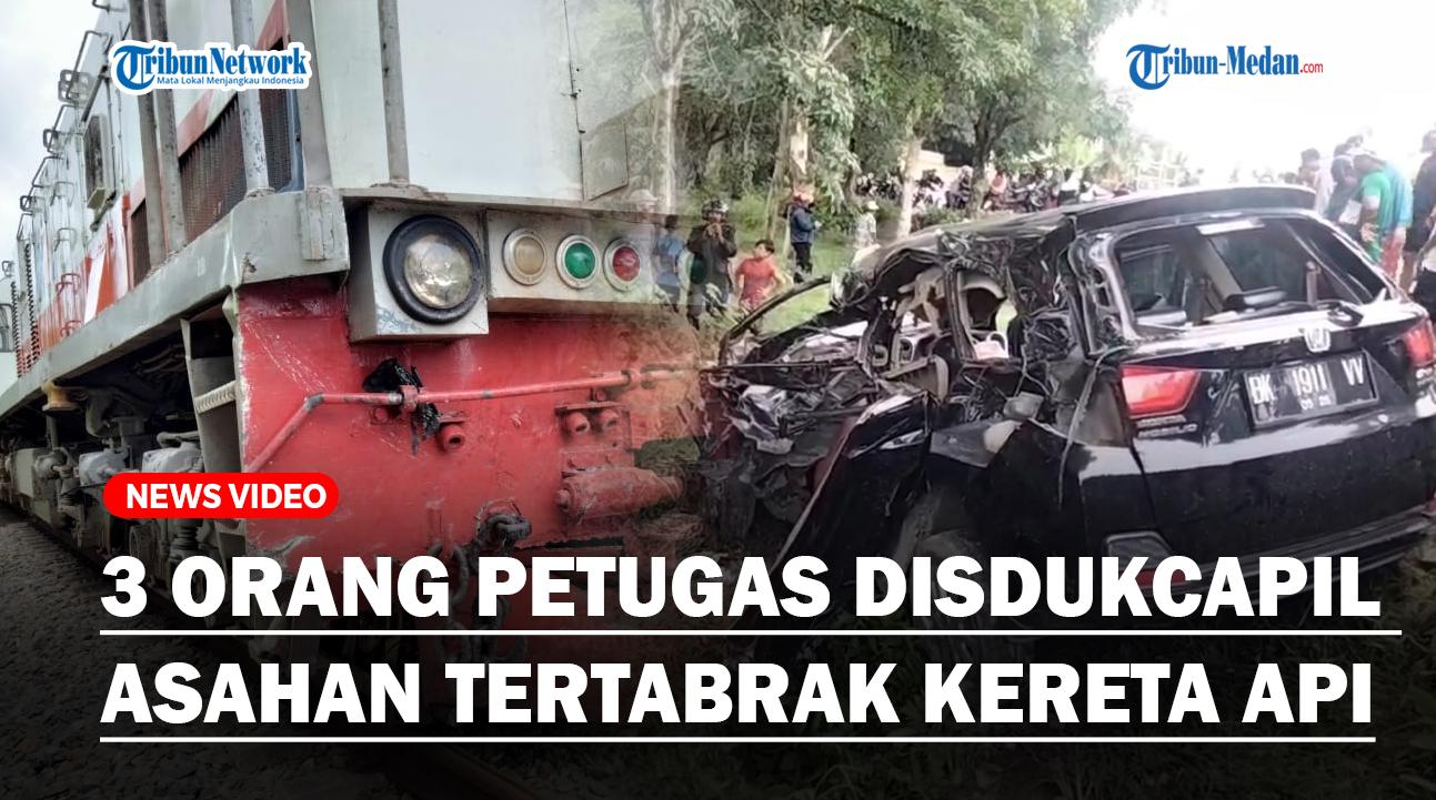 Tiga-Orang-Petugas-Disdukcapil-Kabupaten-Asahan-Tertabrak-Kereta-Apigg.jpg