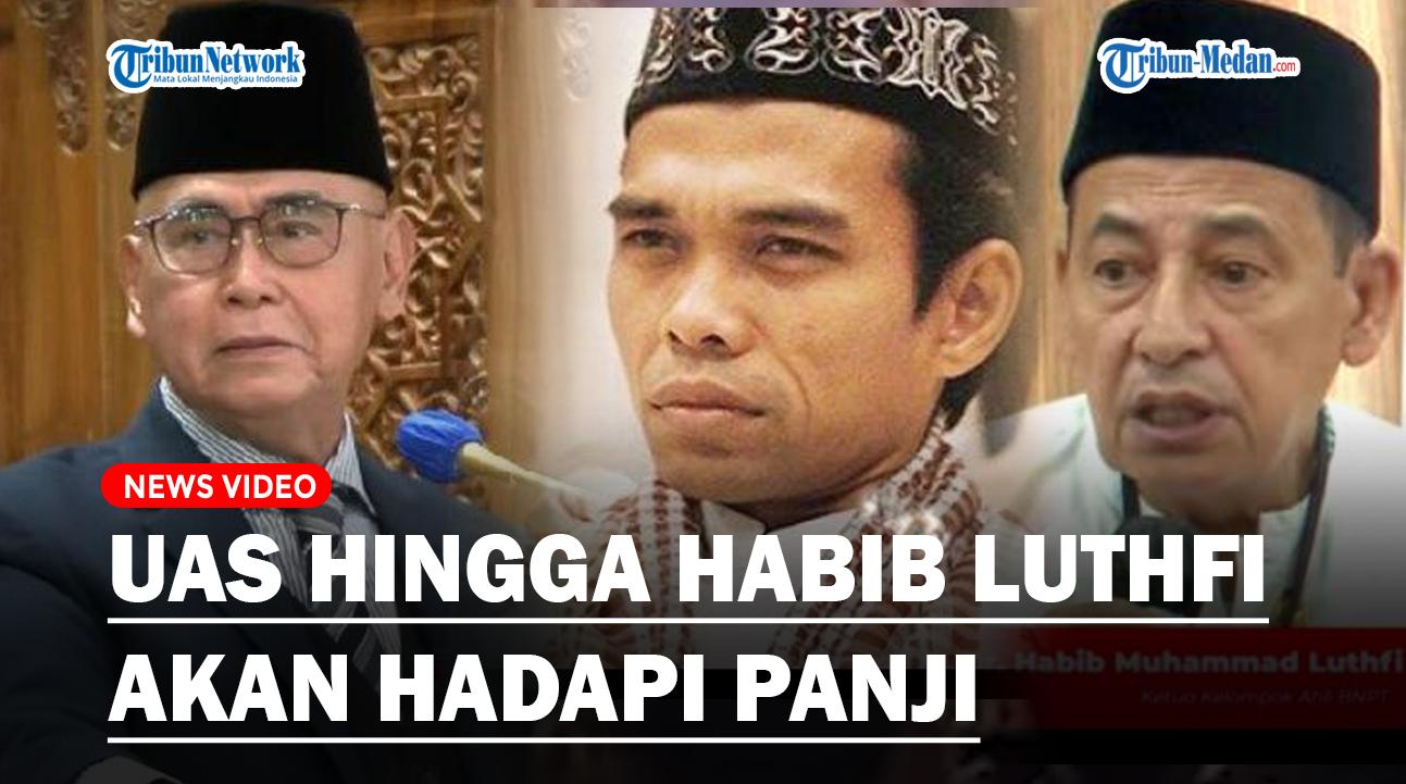 Ustaz-Abdul-Somad-Hingga-Habib-Luthfi-akan-Hadapi-Panji-Gumilang.jpg