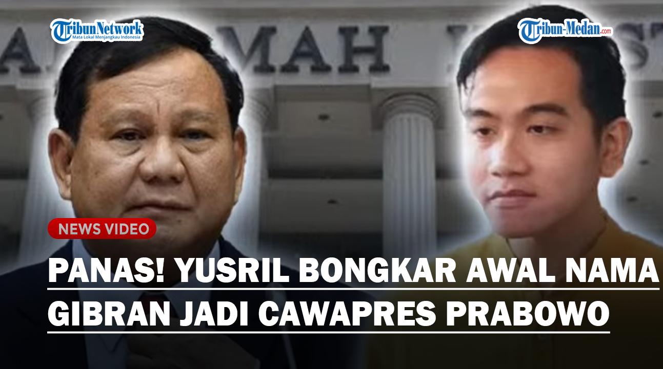 Yusril Bongkar Awal Nama Gibran Jadi Cawapres Prabowo, Bakal Lawan Ganjar-Mahfud dan Anies-Cak Imin?