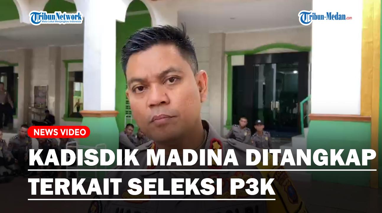 Kadisdik Madina Ditangkap Kemarin Malam Bersama Sejumlah Orang Terkait Seleksi P3K