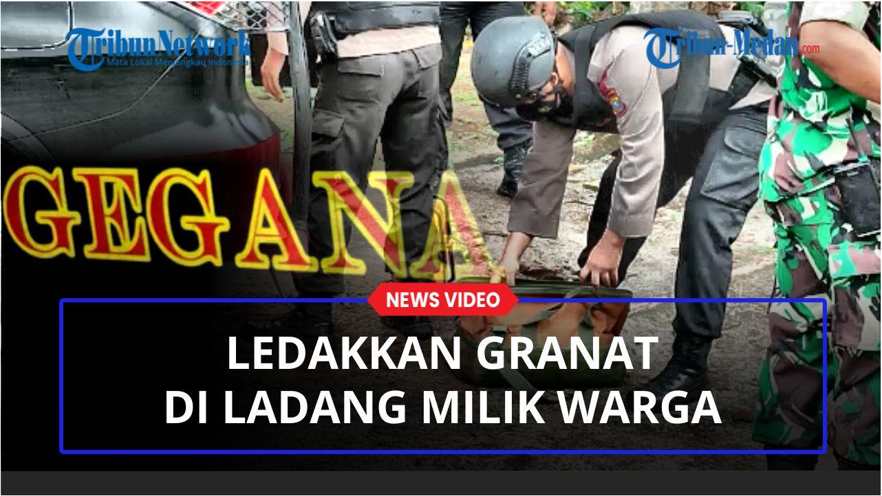 meladakkan-granat-di-ladang-milik-warga.jpg