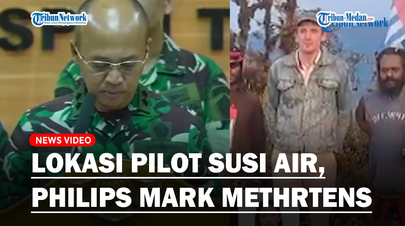 rencana-Penyelamatan-pilot-Susi-Air-Philips-Mark-Methrtens-dikabarkan-lokasi-sudah-diketahui.jpg