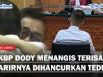 AKBP-Dody-Menangis-Terisak-Nyesal-Ikuti-Perintah-Teddy-Prestasi-Saya-Dihancurkan-Bintang-Dua.jpg