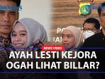 ALASAN-Ayah-Lesti-Ogah-Ikut-Konferensi-Pers-Bersama-Rizky-Billar-Sosok-Ini-Sebut-Masih-Kepikiran.jpg