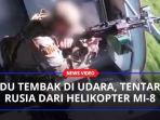 Adu-Tembak-di-Udara-Tentara-Rusia-dari-Helikopter-Mi-8-Serang-Musuh-Gunakan-Senapan-Mesin.jpg