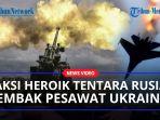 Aksi-Heroik-Seorang-Pejuang-Rusia-Menembak-Jatuh-Pesawat-Su-25-Ukraina-di-Pertempuran-Udara.jpg