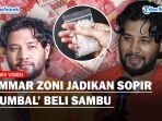 Ammar-Zoni-Beli-Sabu-Melalui-Sopir-Pribadi-dari-Kampung-Boncos-2-Kali-Ditangkap-Kasus-Narkoba.jpg