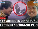 Anak-anggota-DPRD-pukul-dan-tendang-tukang-parkir.jpg