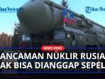 Ancaman-Nuklir-Rusia-Tak-Bisa-Dianggap-Sepele.jpg