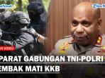 Aparat-Gabungan-TNI-Polri-Tembak-Mati-KKB-Kapolda-Papua-Klaim-Anggota-dari-Kelompok-Egianus-Kogoya.jpg