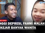 BEDA-NASIB-Anggi-Depresi-Dikejar-Utang-Fahmi-Malah-Didekati-Banyak-Wanita-Cantik-Pengin-Jadi-Istri.jpg