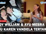 BOY-WILLIAM-Dekati-Ayu-Ting-Ting-Reaksi-Ibu-Karen-Vendela-Jadi-Sorotan-Warganet.jpg