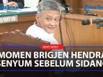 Brigjen-Hendra-senyum-sebelum-sidang.jpg