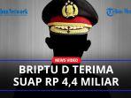 Briptu-D-Terima-Suap-Rp44-M-dari-18-Calon-Siswa-Bintara-Polri-Sudah-Sebulan-OTT-baru-Diumumkan.jpg