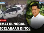Camat-Sunggal-Danang-Purnama-Yuda-kecelakaan-di-jalan-tol.jpg