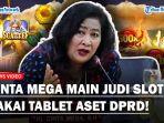 Cinta-Mega-main-slot-pakai-tablet-aset-DPRD-DKI-Jakarta.jpg