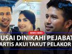 DINIKAHI-Pejabat-Artis-ini-Takut-Suaminya-Direbut-Pelakor.jpg