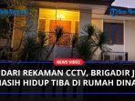 Dari-Rekaman-CCTV-Brigadir-J-Masih-Hidup-Tiba-di-Rumah-Dinas-Kadiv-Propam-Sepulang-dari-Magelang.jpg