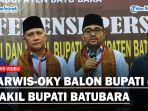 Darwis-Oky-Maju-Balon-Bupati-dan-Wakil-Bupati-Batubara-di-Pilkada-2024.jpg