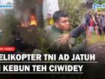 Detik-detik-jatuhnya-helikopter-TNI-di-kawasan-kebun-teh-Rancabali-Ciwidey.jpg