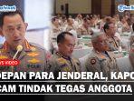 Di-Depan-Para-Jenderal-Kapolri-Ancam-Tindak-Tegas-Anggota-yang-Tak-Bisa-Satu-Barisan.jpg