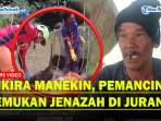 Dikira-Manekin-Pemancing-Temukan-Jenazah-Tanpa-Busana-Di-Jurang-Sedalam-60-Meter.jpg