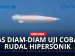 Dirahasiakan-AS-Diam-diam-Uji-Coba-Rudal-Hipersonik-Ternyata-Tak-Secanggih-China-atau-Rusia.jpg