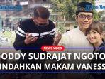 Doddy-Sudrajat-bersihkeras-ingin-pindahkan-makam-Vanessa-angel.jpg