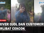 Driver-Ojol-dan-Customernya-Terlibat-Cekcokss.jpg