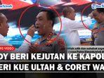Edy-Rahmayadi-Coret-Wajah-Kapolda-Sumut-Panca-Putra-Pakai-Kue-Saat-Beri-Kejutan-Ulang-Tahun.jpg