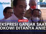 Ekspresi-Ganjar-Pranowosaat-Presiden-Jokowi-ditanya-soal-Anies-Baswedan.jpg
