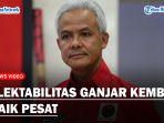 Elektabilitas-Kembali-Naik-PDIP-PAN-dan-PPP-Pertimbangkan-Usung-Ganjar-di-Pilpres-2024.jpg