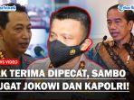 FERDY-SAMBO-Gugat-Jokowi-dan-Kapolri-Tak-Terima-Dipecat-Dengan-Tidak-Hormat-dari-Polri.jpg