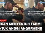 Fahmi-menyebut-Anggi-adalah-episode-terakhir-mencintai-baginya.jpg