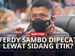 Ferdy-Sambo-dipecat-pekan-depan.jpg
