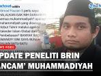 GEGER-Terduga-Peneliti-BRIN-Ancam-Bunuh-Warga-Muhammadiyah-Laksana-Tri-Handoko-Buka-Suara.jpg
