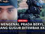 GUGUR-Ditembak-KKB-Perjalanan-Prada-Beryl-Masuk-TNI-Tidak-Mudah-Pernah-Gagal-4-Kali.jpg