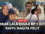 Gaji-Puluhan-Juta-Rupanya-Mbak-Lala-Pernah-Digaji-Rp-1-Juta-oleh-Raffi-Ahmad-Akui-Nagita-Pelit.jpg