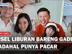 Gisel-Liburan-Bareng-Mantan-Suami-Padahal-Janda-Gading-Marten-Punya-Pacar-Baru.jpg