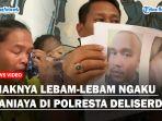 Ibu-ini-Lihat-Anaknya-Lebam-lebam-Ngaku-Dianiaya-di-Polresta-Deliserdangss.jpg