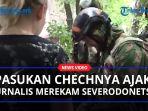 Ingin-Berikan-Infomasi-Objektif-Pasukan-Chechnya-Adakan-Tur-Pers-di-Severodonetsk.jpg