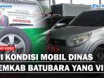 Ini-Kondisi-Mobil-Dinas-Pemkab-Batubara-yang-viralss.jpg