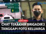 Isi-Chat-Terakhir-Brigadir-J-Komentari-Foto-Liburan-Keluarga-Asyik-Sekali.jpg