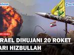 Israel-Dihujani-20-Roket-dari-Hizbullahsss.jpg